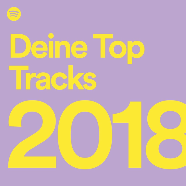 Deine Top-Songs 2018